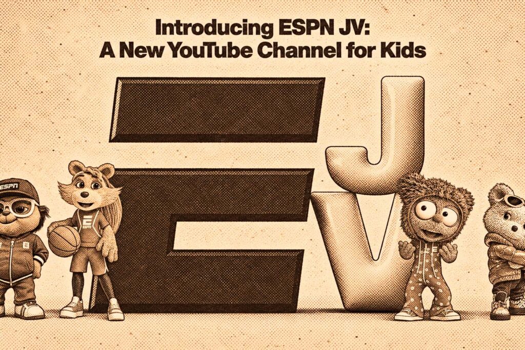 Cómo empezar a fidelizar desde la infancia a las audiencias del futuro: el ejemplo de ESPN